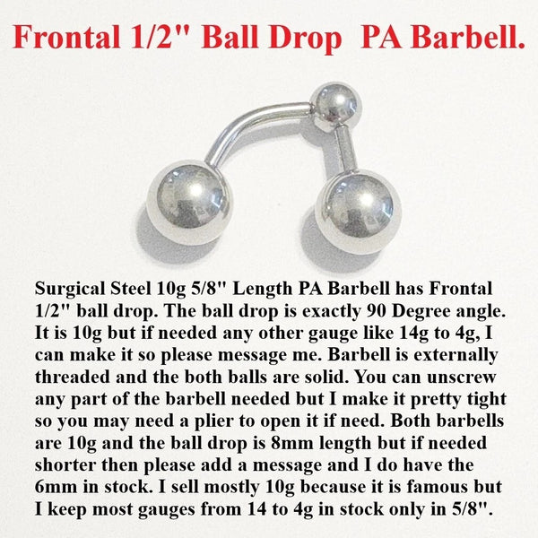 Surgical Steel 10g, 5/8" 12mm Ball Drop PA Barbell.