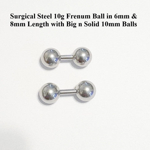 Surgical Steel 10g Short Lengths with 10mm Balls Frenum Barbell or Massager.