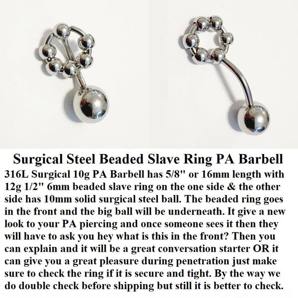 BEADED SLAVE RING 316 Surgical Steel 10g 5/8" Length PA Barbell w Big 10mm Ball.