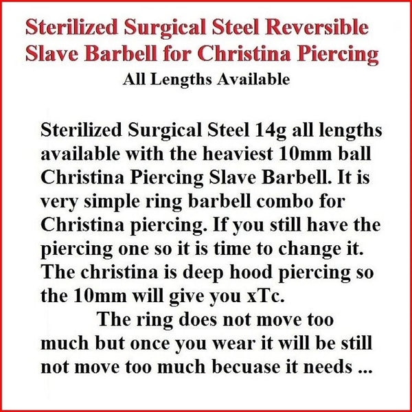 Surgical Steel Reversible SLAVE CHRISTINA 14g Barbell w Heaviest Ball.