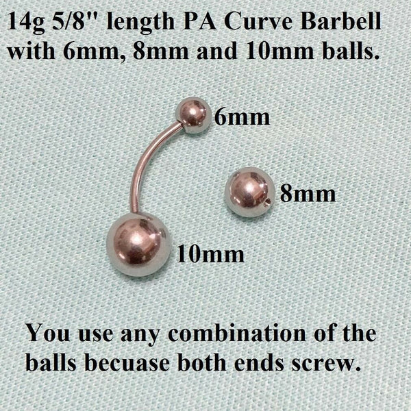 Surgical Steel 14g 5/8" 6mm, 8mm & 10mm BIG Balls PA Curve Barbell.