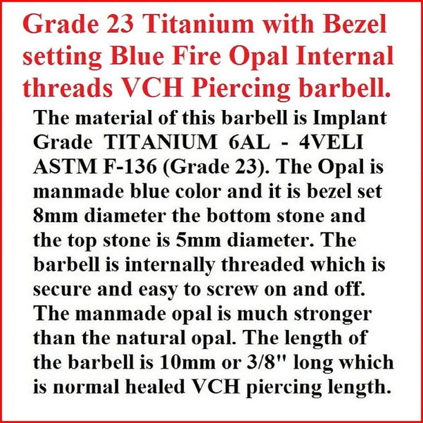 Grade 23 TITANIUM Bezel Set Blue Fire OPAL Internal Threads VCH Barbell.